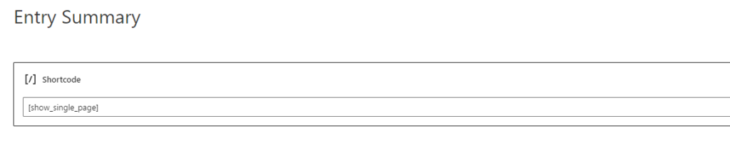 Adding single entry shortcode in a page